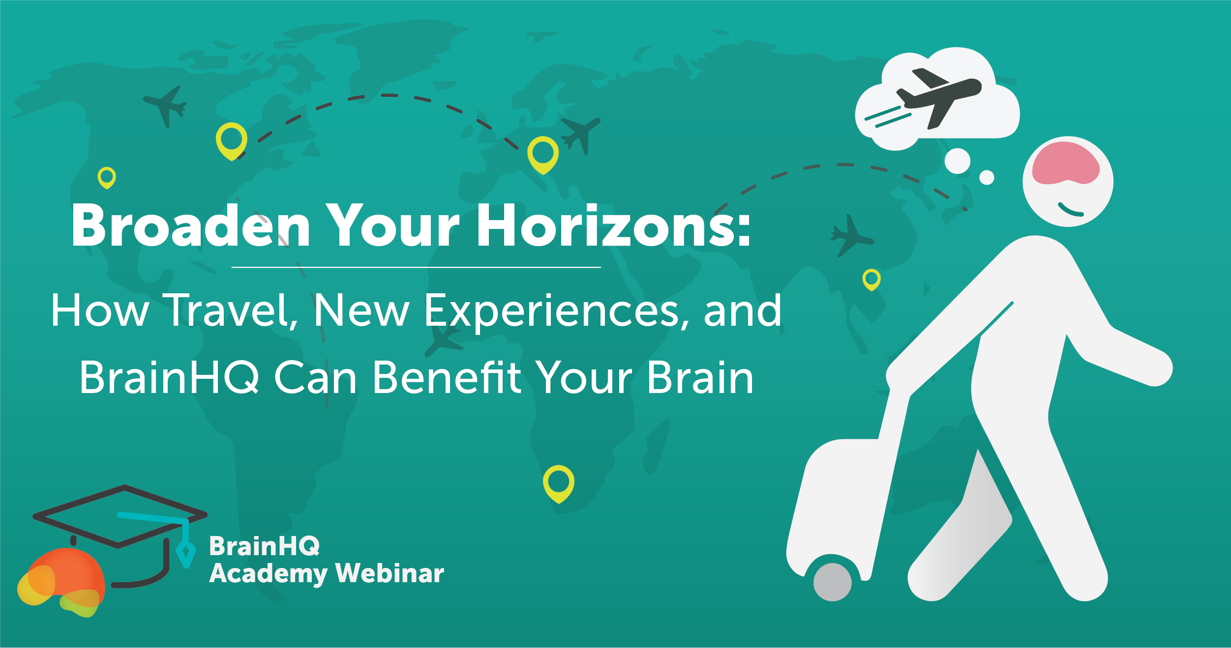 How Travel, Experiences, and BrainHQ Can Benefit Your Brain