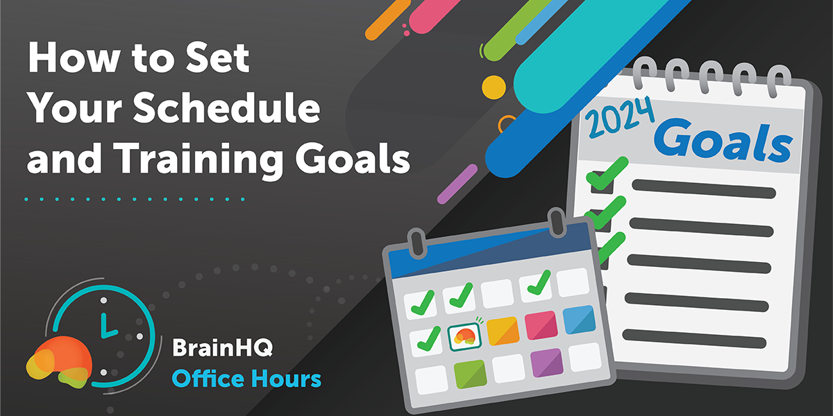 Jan2024 Webinar title card: "How to Set Your Schedule and Training Goals"