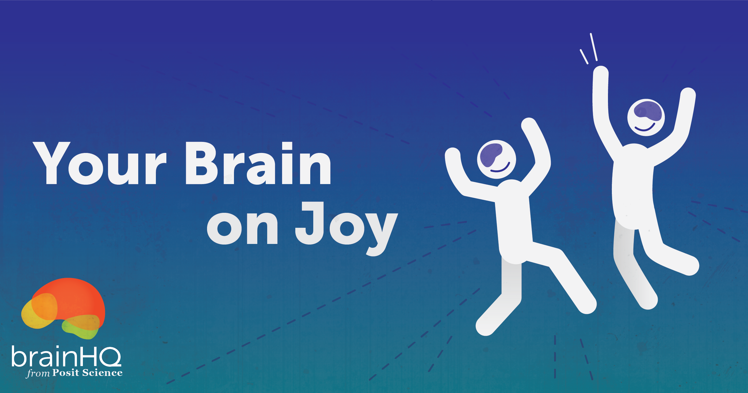 Your Brain on Joy