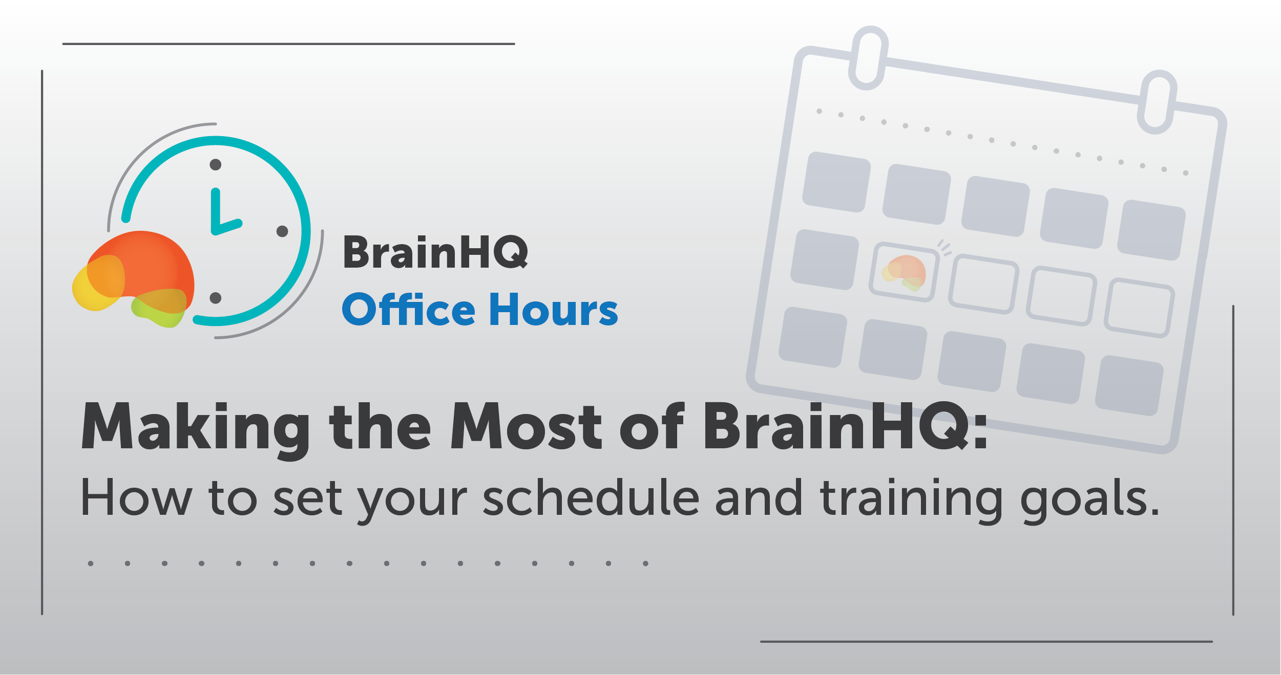 Making the Most of BrainHQ