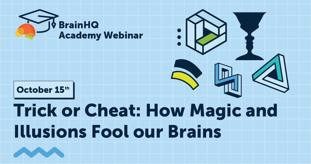 Trick or cheat: How magic and illusions fool our brains