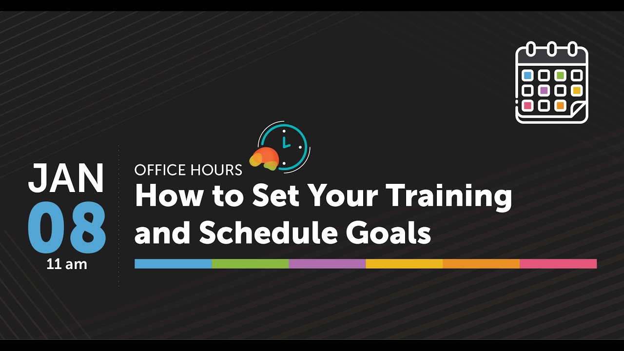 How to Set Your Training and Schedule Goals
